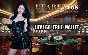 UFA168-ทรูวอลเลต